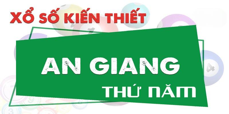 Kết quả xổ số An Giang