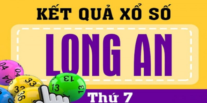 Kết quả xổ số Long An